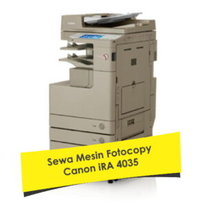 Sewa Fotocopy Canon iRA 4035