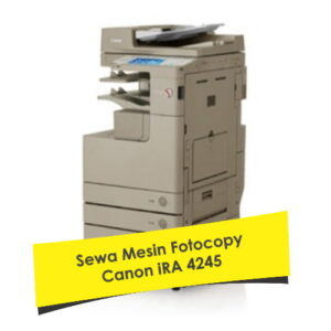 Sewa Fotocopy Canon iRA 4225