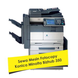 Sewa Fotocopy Konica Minolta Bizhub 350